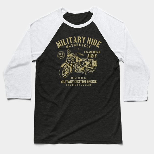 Military Ride Motorcycle U.S. American Army Military Custom Engine Baseball T-Shirt by JakeRhodes
